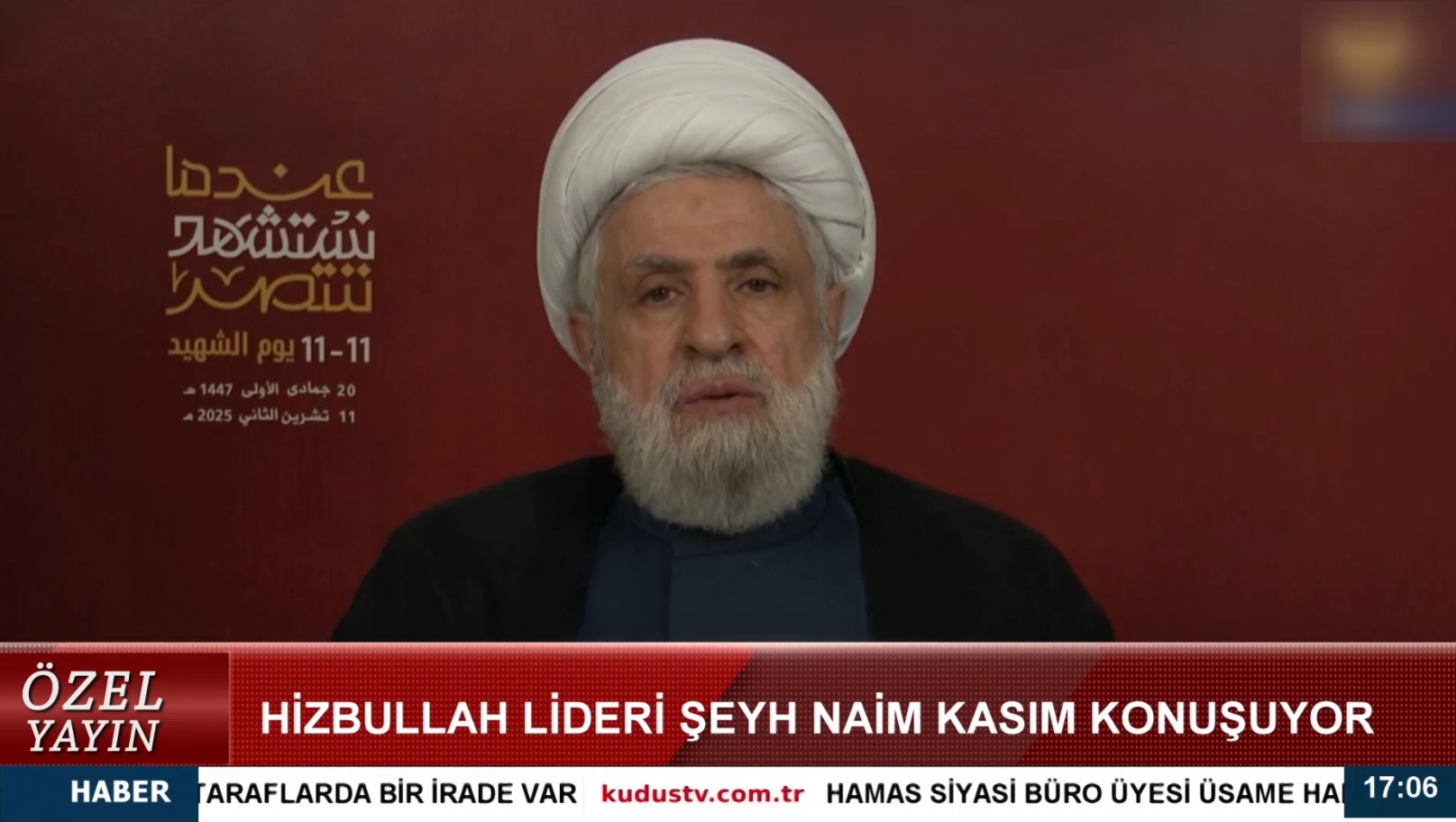 HİZBULLAH GENEL SEKRETERİ ŞEYH NAİM KASIM'IN KONUŞMASI (11.11.2025)