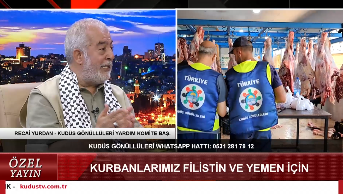 KURBANLARIMIZ FİLİSTİN VE YEMEN İÇİN-1 (22.05.2025)