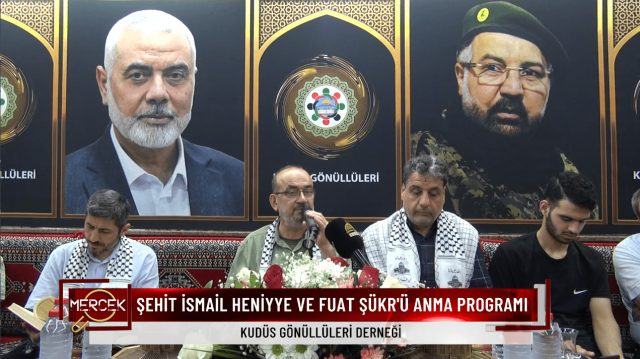 İSMAİL HENİYYE VE FUAD ŞÜKR'Ü ANMA PROGRAMI I KUDÜS GÖNÜLLÜLERİ / 09.08.2024