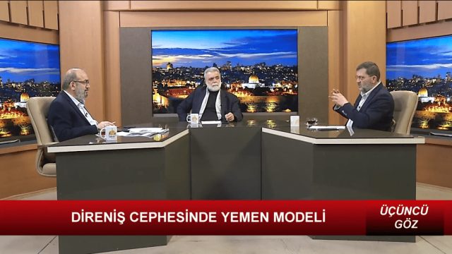 ÜÇÜNCÜ GÖZ - 2 I DİRENİŞ CEPHESİNDE YEMEN MODELİ / 25.01.2025