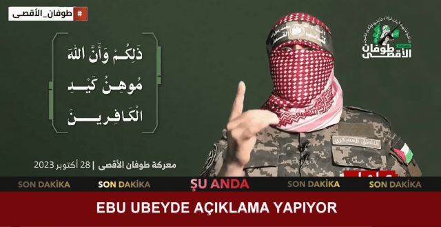 AKSA TUFANI ÖZEL YAYINI - 28.10.2023 (KASSAM TUGAYLARI SÖZCÜSÜ EBU UBEYDE EÇIKLAMALARDA BULUNUYOR)