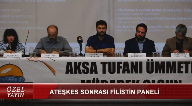 ATEŞKES SONRASI FİLİSTİN PANELİ - 1 I 19.04.2025