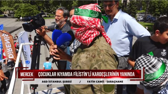 ÇOCUKLAR KIYAMDA FİLİSTİN'Lİ KARDEŞLERİNİN YANINDA / AGD
