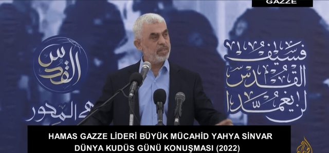 HAMAS GAZZE LİDERİ YAYHA SİNVAR'IN 2022 DÜNYA KUDÜS GÜNÜ KONUŞMASI