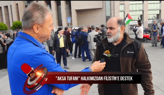 ''AKSA TUFANI'' HALKIMIZDAN FİLİSTİN'E DESTEK