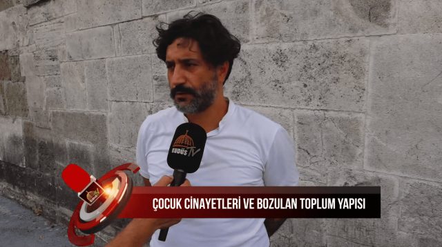 ÇOCUK CİNAYETLERİ VE BOZULAN TOPLUM YAPISI (11.09.2024)