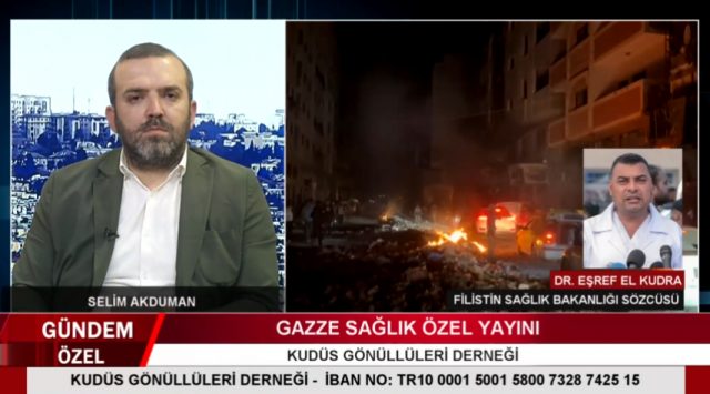 DR. EŞREF EL KUDRA / FİLİSTİN SAĞLIK BAKANLIĞI SÖZCÜSÜ (07.05.2024)