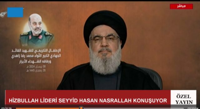 HİZBULLAH GENEL SEKRETERİ SEYYİD HASAN NASRALLAH'IN KONUŞMASI (08.04.2024)
