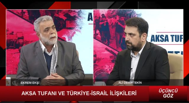 ÜÇÜNCÜ GÖZ - 2 / 23.02.2024 / AKSA TUFANI VE TÜRKİYE - İSRAİL İLİŞKİLERİ