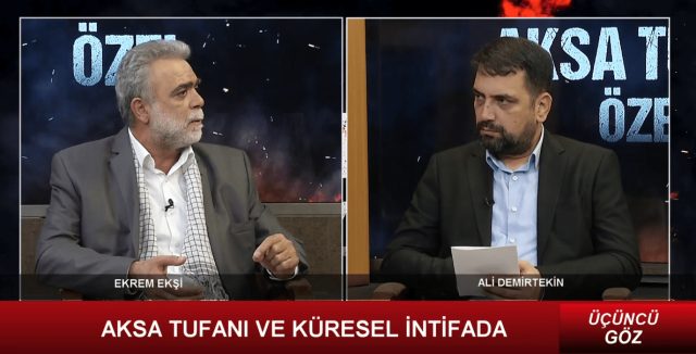ÜÇÜNCÜ GÖZ - 3 (AKSA TUFANI VE KÜRESEL İNTİFADA) / 17.11.2023