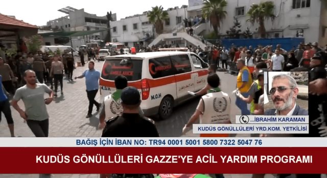 İBRAHİM KARAMAN (KUDÜS GÖNÜLLÜLERİ YARDIM KOMİTESİ YETKİLİSİ)