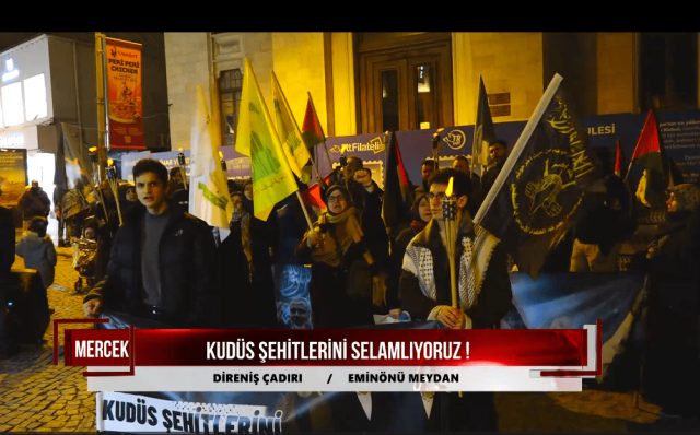 KUDÜS ŞEHİTLERİNİ SELAMLIYORUZ (20.01.2025)
