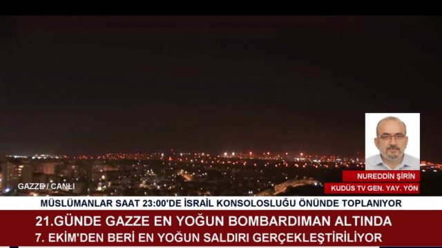 NUREDDİN ŞİRİN / (KUDÜS TV GEN. YAY. YÖNETMENİ) / 27.10.2023