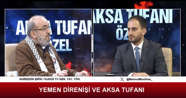 AKSA TUFANI ÖZEL - 1 YEMEN DİRENİŞİ VE AKSA TUFANI / 19.11.2023
