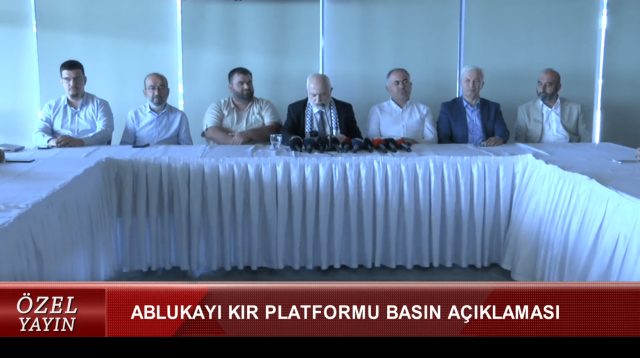 ABLUKAYI KIR PLATFORMU BASIN AÇIKLAMASI (19.08.2025)