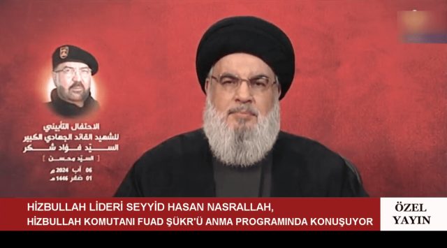 HİZBULLAH LİDERİ SEYYİD HASAN NASRALLAH, HİZBULLAH KOMUTANI FUAD ŞÜKR'ÜN ANMA PROGRAMINDA KONUŞUYOR