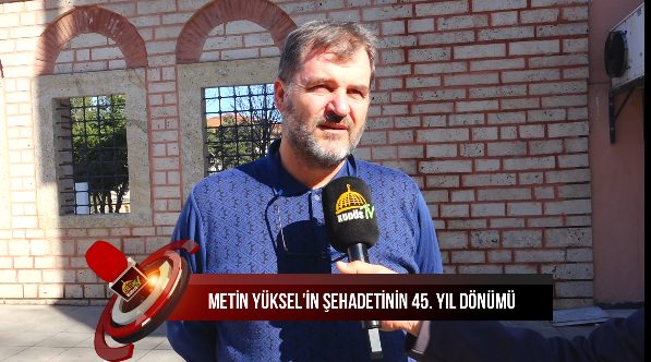 METİN YÜKEL'İN ŞEHADETİNİN 45. YILDÖNÜMÜ (25.02.2024)