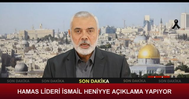 HAMAS LİDERİ İSMAİL HENİYYE KONUŞMASI (19.10.2023)