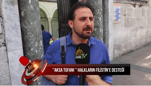 ''AKSA TUFANI'' HALKLARIN FİLİSTİN'E DESTEĞİ (11.06.2024)